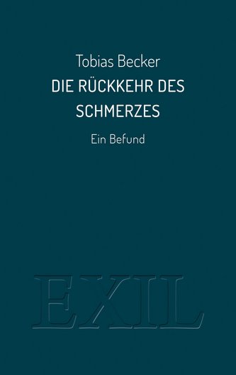 Die Rückkehr des Schmerzes