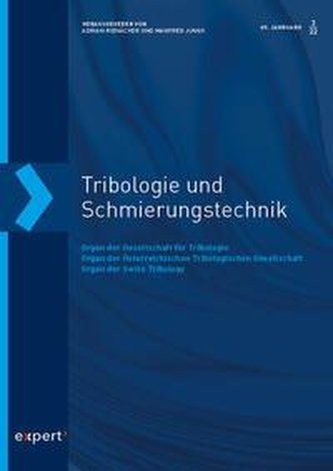 Tribologie und Schmierungstechnik 69, 3 (2022)