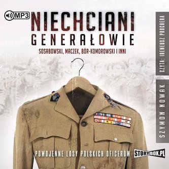 Niechciani generałowie...audiobook Niechciani generałowie...audiobook