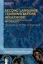 Second Language Learning Before Adulthood