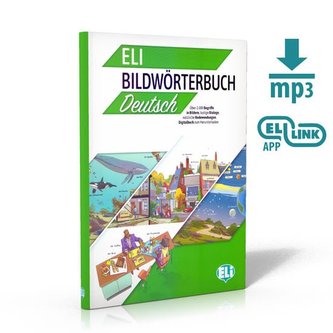 ELI Bildwörterbuch Deutsch (A2-B2) Grundstufe
