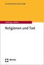 Religionen und Tod