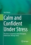 Calm and Confident Under Stress