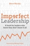Imperfect Leadership