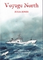 Voyage North