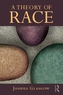 A Theory of Race