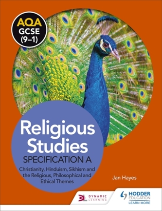AQA GCSE (9-1) Religious Studies Specification A: Christianity, Hinduism, Sikhism and the Religious, Philosophical and E