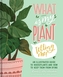 What Is My Plant Telling Me?