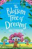 The Blossom Tree of Dreams