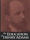 The Education of Henry Adams