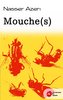 Mouche(s)