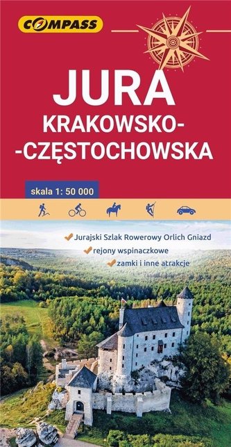 Mapa - Jura Krakowsko-Częstochowska 1:50 000 Mapa - Jura Krakowsko-Częstochowska 1:50 000