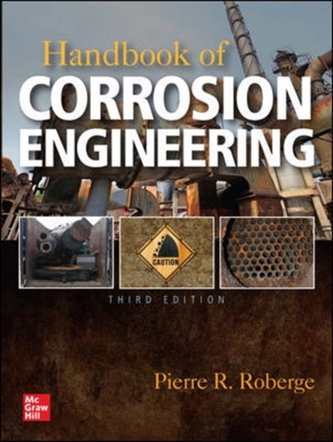 Handbook of Corrosion Engineering, Third Edition