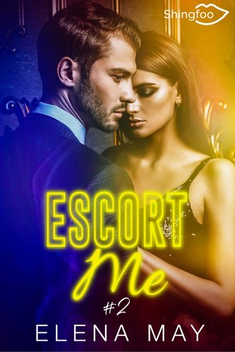 Escort Me Tome 2