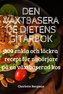 DEN VÄXTBASERADE DIETENS GITARBOK