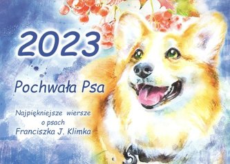 Kalendarz 2023 Pochwała Psa
