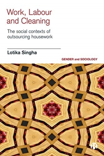 Work, Labour and Cleaning