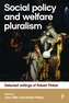 Social Policy and Welfare Pluralism