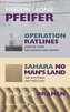Operation Ratlines. Sahara No Man's Land