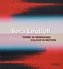 Vera Leutloff: Farbe in Bewegung/ Colour in Motion