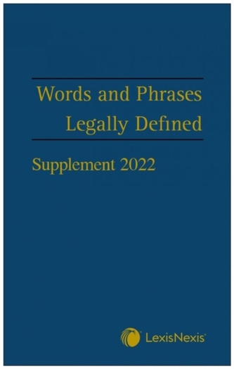 Words and Phrases Legally Defined 2022 Supplement