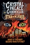 The Crystal Palace Chronicles