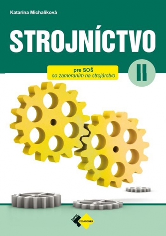 Strojníctvo pre 2. ročník SPŠ