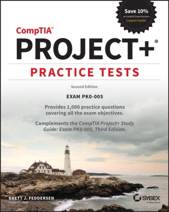 CompTIA Project+ Practice Tests - Exam PK0-005, 2nd Edition