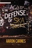 In Defense of Ska