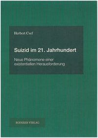 Suizid im 21. Jahrhundert