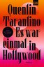 Es war einmal in Hollywood