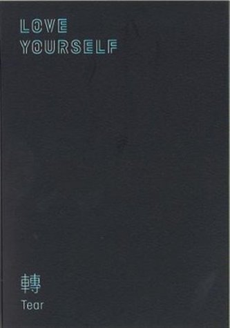 Love Yourself: Tear