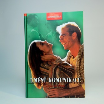 Umění komunikace - Kniha o porozumění v partnerském vztahu