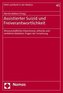 Assistierter Suizid und Freiverantwortlichkeit