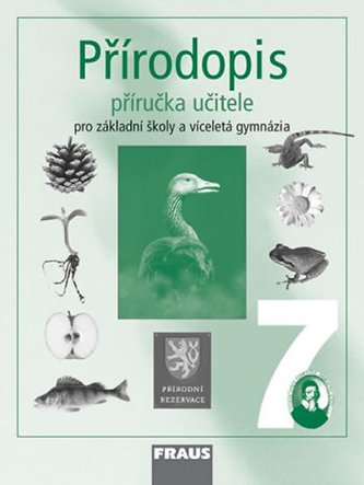 Přírodopis 7 pro ZŠ a víceletá gymnázia - Příručka učitele