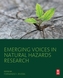 Emerging Voices in Natural Hazards Research