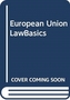 European Union LawBasics