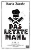 Das letzte Mahl