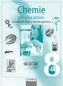 Chemie 8 pro ZŠ a víceletá gymnázia - Příručka učitele