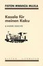 Kasala fu¨r meinen Kaku