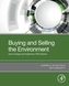 Buying and Selling the Environment