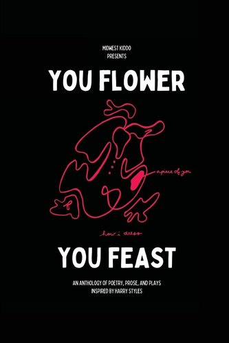 You Flower / You Feast