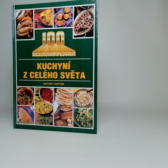 100 nejzajímavějších kuchyní z celého světa