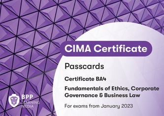 CIMA BA4 Fundamentals of Ethics, Corporate Governance and Business Law