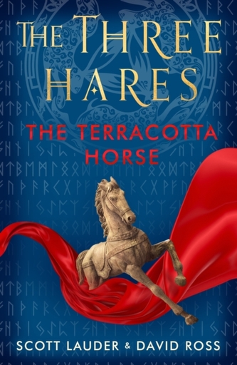 The Three Hares: the Terracotta Horse