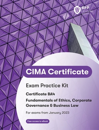 CIMA BA4 Fundamentals of Ethics, Corporate Governance and Business Law
