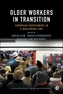 Older Workers in Transition