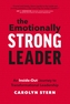 The Emotionally Strong Leader