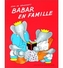 Babar en famille