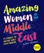 Amazing Women of the Middle East
